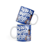 'Du Du Du Harrison Bettoni' Mug 