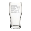 BEST DAD IN THE WORLD PINT GLASS